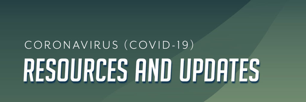 Coronavirus Resources and Updates